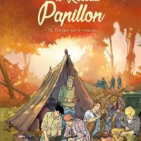 Le réseau Papillon Volume 8, Danger sur le maquis