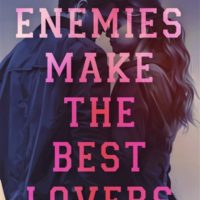 Enemies make the best lovers
