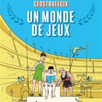 Géostratégix. Un monde de jeux