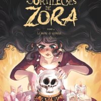 Les sortilèges de Zora Volume 4, Le monde de dessous