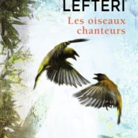 Les oiseaux chanteurs