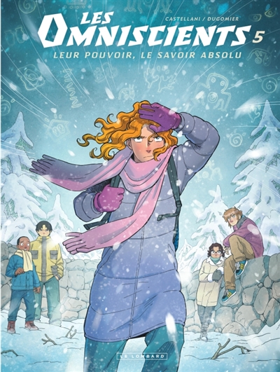 Les omniscients Tome 5 - Le second squelette