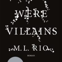 If we were villains