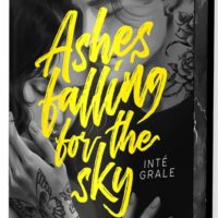 Ashes falling for the sky : intégrale