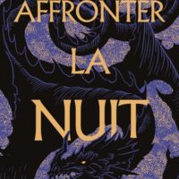 Affronter la nuit