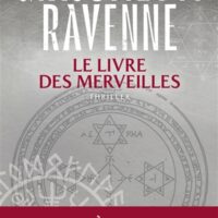 La sage du soleil noir : le livre des merveilles