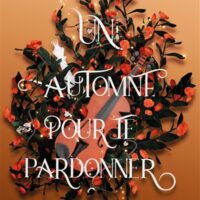 Un automne pour te pardonner
