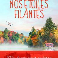 Nos étoiles filantes